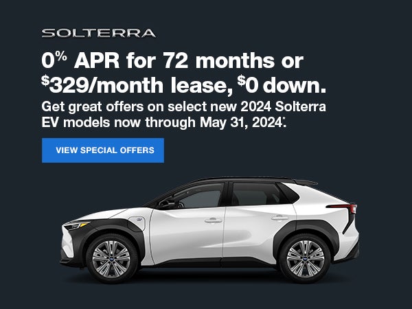 0% APR for 72 months or $329/month lease $0 down Solterra